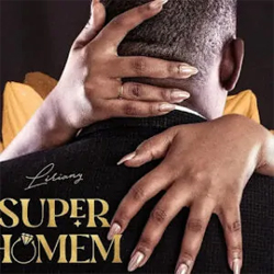 Liriany - Super Homem