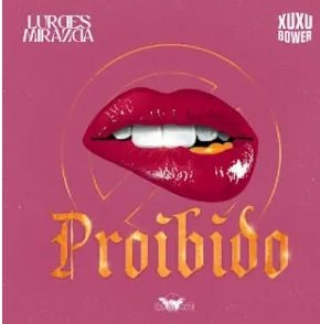 Lurdes Miranda - Proibido