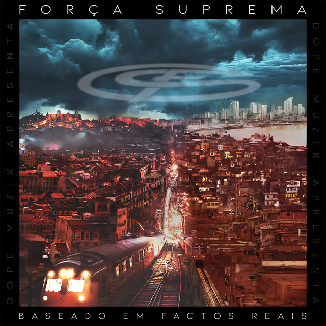 Força Suprema - Baseado Em Factos Reais (Álbum)