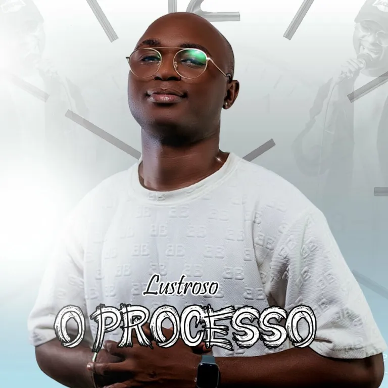 Lustroso - O Processo