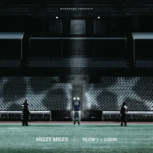 Mizzy Miles ft. Slow J & Gson - Champions League